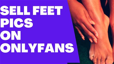 onlyfans feet salary|How to Make Money on Onlyfans With Feet